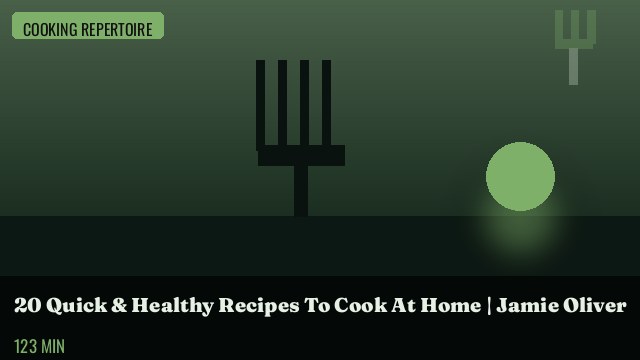 20 Quick & Healthy Recipes To Cook At Home | Jamie Oliver